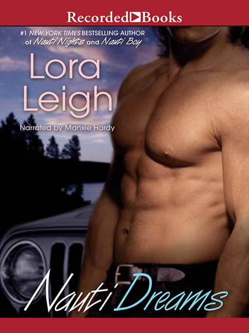 Title details for Nauti Dreams by Lora Leigh - Available